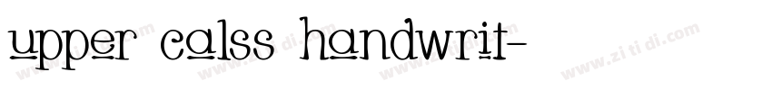 upper calss handwrit字体转换